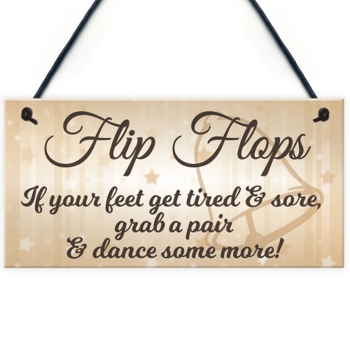 Flip Flop Grab A Pair And Dance Wedding Prop Hanging Plaque Sign