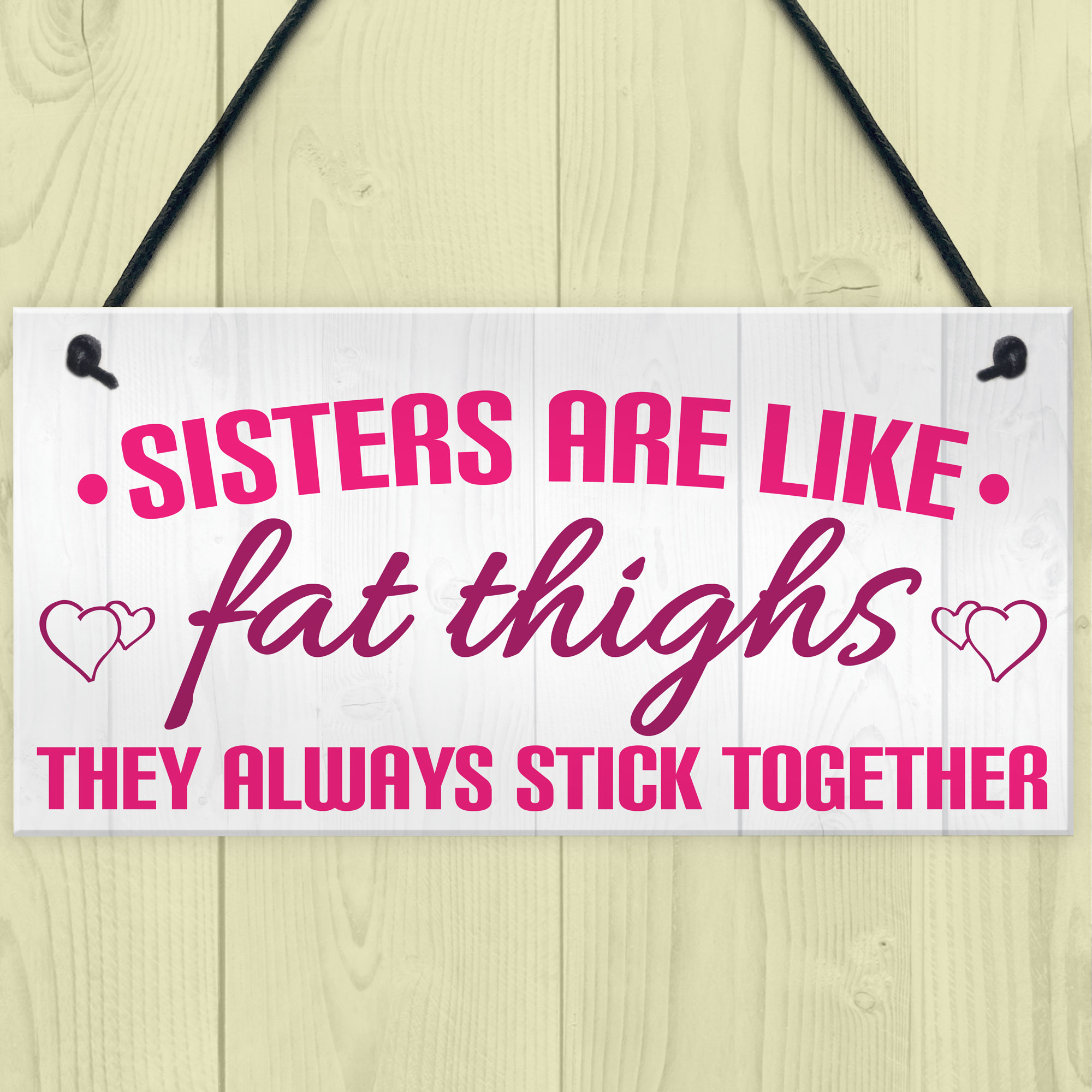 Punkcards Lustige Geburtstagskarte – „Sisters Are Like Fat Thighs They Stick Together“ | Humorvoll & Frech
