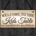 Kids Table No Grownups Novelty Hanging Wedding Plaque Sign