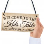 Kids Table No Grownups Novelty Hanging Wedding Plaque Sign