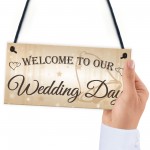 Welcome To Our Wedding Day Hanging Decorative Plaque Sign