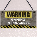 Warning Gaming In Progress Hanging Plaque Man Cave Sign