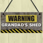 Warning Grandads Shed Hanging Garden Garage Plaque Sign