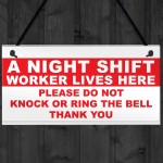 Night Shift Worker Do Not Disturb Hanging Plaque 