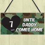 Days Until Daddy Comes Home Chalkboard Hanging Plaque