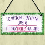 Too 'Peopley' Antisocial Quote Hanging Plaque