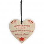 Thank You Mentor Teacher Tutor Gift Hanging Wooden Heart