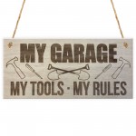 My Garage My Tools My Rules Man Cave Shed Hanging Plaque