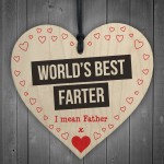 World's Best Farter I Mean Father Father's Day Hanging Plaque