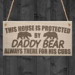 Daddy Bear There For His Cubs Father's Day Dad Hanging Plaque