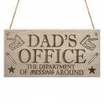 Dad's Office Funny Novelty Father's Day Man Cave Hanging Plaque