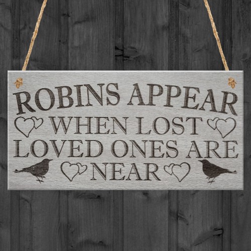 Robins Appear Memorial Love Home Gift Friend Hanging Plaque