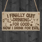 Drink For Evil Alcohol Beer Wine Pub Man Cave Bar Hanging Plaque