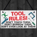 Tool Rules Man Cave Garage Shed Dad Grandad Hanging Plaque
