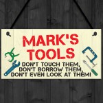 Personalised My Tools Man Cave Garage Shed Hanging Plaque