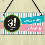 Weeks Baby Due Pregnancy Countdown Chalkboard Hanging Plaque