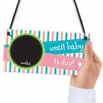 Weeks Baby Due Pregnancy Countdown Chalkboard Hanging Plaque