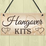 Shabby & Chic Wedding Sign Hangover Kit Bride Groom Gift Plaque