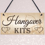 Shabby & Chic Wedding Sign Hangover Kit Bride Groom Gift Plaque