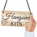 Shabby & Chic Wedding Sign Hangover Kit Bride Groom Gift Plaque