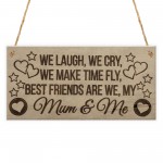 Best Friends Mum & Me Friendship Keepsake Love Hanging Plaque