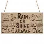 Caravan Time Camping Campervan Friendship Funny Hanging Plaque