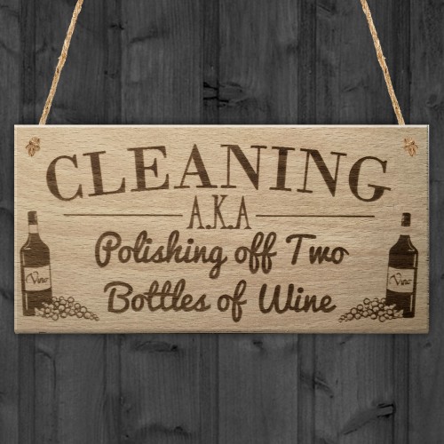 Cleaning Wine Alcohol Funny Friendship Gift Home Hanging Plaque