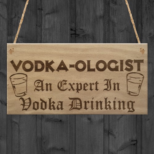 Vodka-Ologist Funny Alcohol Man Cave Friend Gift Hanging Plaque 