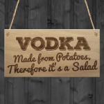 Vodka Salad Funny Alcohol Man Cave Friendship Hanging Plaque