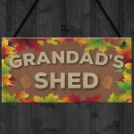 Grandad's Shed Man Cave Workshop Garden Tool Shed Hanging Plaque Grandad's Shed Man Cave Workshop Garden Tool Shed Hanging Plaque