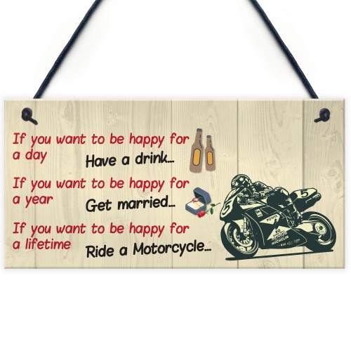 Happy Life Motorcycle Funny Motorbike Man Cave Hanging Plaque