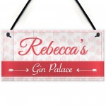 Personalised Gin Palace Alcohol Home Friendship Hanging Plaque 