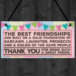 Friendship Prosecco Funny Alcohol Best Friend Hanging Plaque