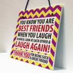 Best Friends Laugh Friendship Christmas Home Gift Hanging Plaque