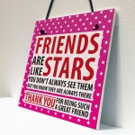 Friends Are Like Stars Christmas Friendship Gift Hanging Plaque