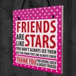 Friends Are Like Stars Christmas Friendship Gift Hanging Plaque