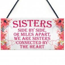 Sisters Connected By The Heart Cute Hanging Wall Sign Gift
