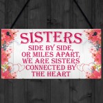 Sisters Connected By The Heart Cute Hanging Wall Sign Gift