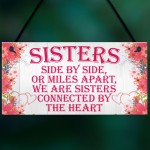 Sisters Connected By The Heart Cute Hanging Wall Sign Gift