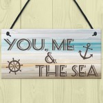 You Me & Sea Nautical Seaside Marine Themed Gift Hanging Plaque