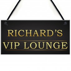 Personalised VIP LOUNGE Man Cave Vintage Decor Hanging Plaque
