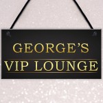Personalised VIP LOUNGE Man Cave Vintage Decor Hanging Plaque