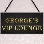 Personalised VIP LOUNGE Man Cave Vintage Decor Hanging Plaque