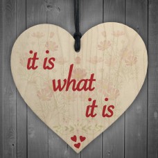 It Is What It Is Funny Friendship Inspire Alcohol Hanging Plaque