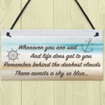 Darkest Clouds Inspirational Friendship Home Gift Hanging Plaque