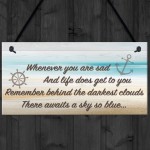 Darkest Clouds Inspirational Friendship Home Gift Hanging Plaque