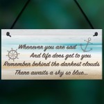 Darkest Clouds Inspirational Friendship Home Gift Hanging Plaque