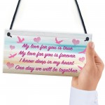 Love For You Memorial Loving Memory Heaven Gift Hanging Plaque