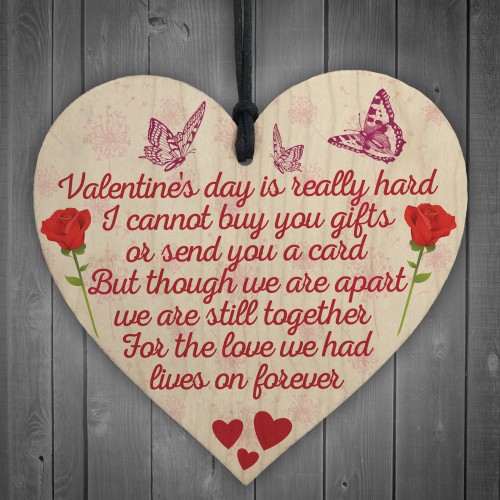 Valentines Day Distance Memorial Wood Heart Hanging Sign