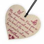 Dearest Mum Proud Mother Wooden Heart Hanging Sign Gift